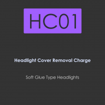 HC01-headlight cover removal charge for soft glue type headlights
